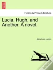 Capa do artigo Lucia, Hugh, And Another. A Novel.