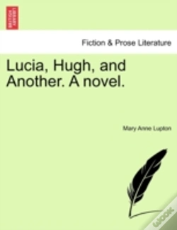 Capa do artigo Lucia, Hugh, And Another. A Novel.