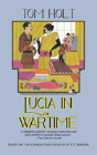 Lucia In Wartime - Preview