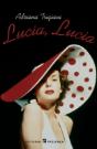 Lúcia, Lúcia - Preview