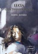 Lucia O La Transparencia