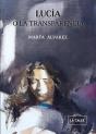 Lucia O La Transparencia - Preview