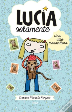 Capa do artigo Lucía Solamente 1 - Una Idea Maravillosa