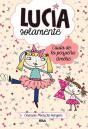 Lucía Solamente 6. Cuida De La Pequeña Amélie. - Preview