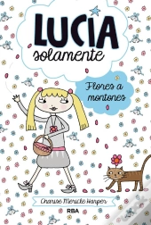 Lucía Solamente 8 - Flores A Montones