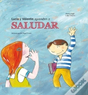 Capa do artigo Lucia Y Valentin Aprenden A Saludar