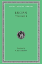 Lucian, Volume I - Preview