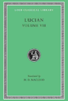 Lucian, Volume Viii