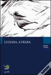 Capa do artigo Luciana, a Velha