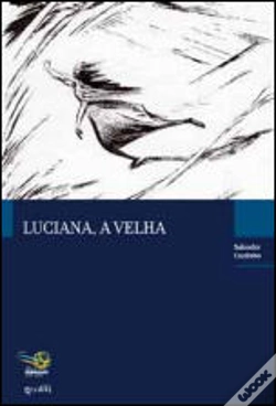 Capa do artigo Luciana, a Velha