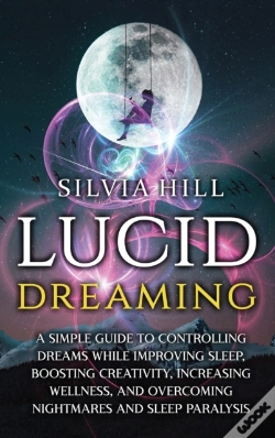 Capa do artigo Lucid Dreaming: A Simple Guide To Contro