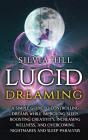 Lucid Dreaming: A Simple Guide To Contro - Preview