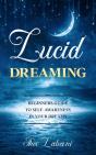 Lucid Dreaming: Beginners Guide To Self- - Preview