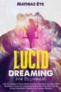 Lucid Dreaming For Beginners - Preview