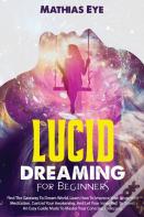 Lucid Dreaming For Beginners