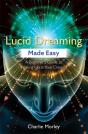 Lucid Dreaming Made Easy - Preview