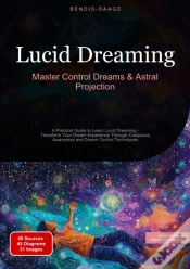 Capa do artigo Lucid Dreaming: Master Control Dreams & Astral Projection