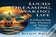 Lucid Dreaming, Waking Life