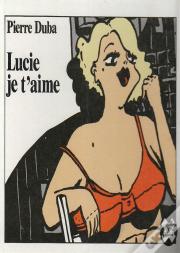 Lucie, Je T'Aime