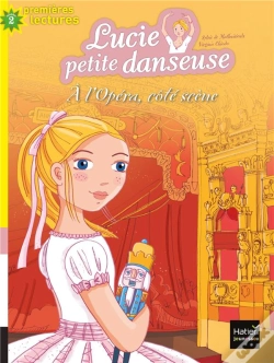 Capa do artigo Lucie Petite Danseuse - T8 - A L'Opera, Cote Scene