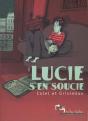 Lucie S'En Soucie - Preview