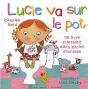 Lucie Va Sur Le Pot - Preview