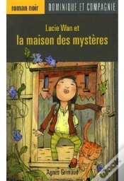 Capa do artigo Lucie Wan Et La Maison Des Mystères