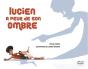 Lucien A Peur De Son Ombre - Preview