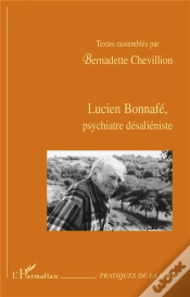 Capa do artigo Lucien Bonnafe, Psychiatre Desalieniste