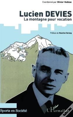 Capa do artigo Lucien Devies ; La Montagne Pour Vocation