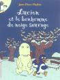 Lucien Et Le Bonhomme De Neige Sauvage - Preview