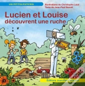 Lucien Et Louise Découvrent Une Ruche