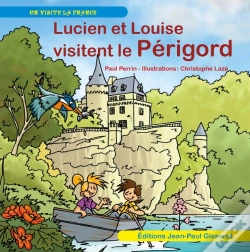 Capa do artigo Lucien Et Louise Visitent Le Périgord