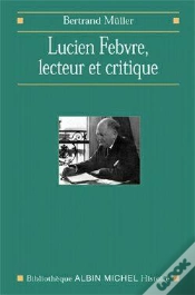 Capa do artigo Lucien Febvre, Lecteur Et Critique