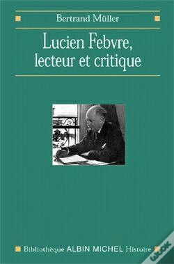 Capa do artigo Lucien Febvre, Lecteur Et Critique
