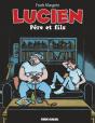 Lucien Tome 10 : Père Et Fils - Preview