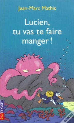 Capa do artigo Lucien, Tu Vas Te Faire Manger !