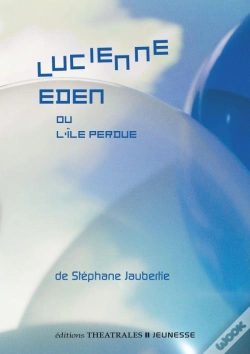 Capa do artigo Lucienne Eden ; Ou L'Île Perdue