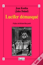 Lucifer Démasqué