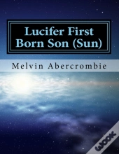 Lucifer First Born Son (Sun)
