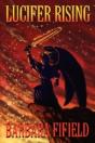 Lucifer Rising - Preview