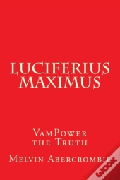 Luciferius Maximus