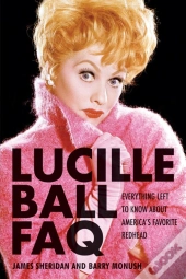 Lucille Ball Faq