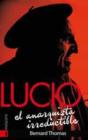 Lucio. El Anarquista Irreductible - Preview