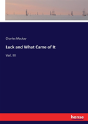 Luck And What Came Of It - Preview