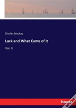 Capa do artigo Luck And What Came Of It