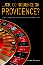 Luck, Coincidence Or Providence? - Preview