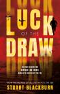 Luck Of The Draw - Preview