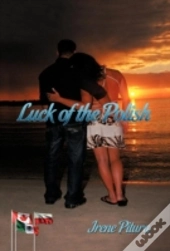 Luck Of The Polish