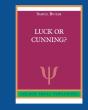 Luck Or Cunning? - Preview